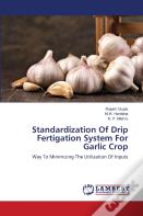 Standardization Of Drip Fertigation System For Garlic Crop