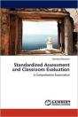 Standardized Assessment And Classroom Evaluation - Preview
