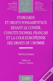 Capa do artigo Standards Et Droits Fondamentaux Devant Le Conseil Constitutionnel Francais Et L - Vol125
