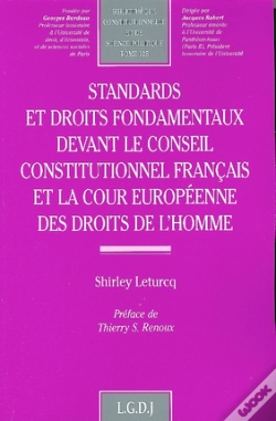 Capa do artigo Standards Et Droits Fondamentaux Devant Le Conseil Constitutionnel Francais Et L - Vol125