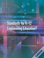 Standards For K-12 Engineering Education?