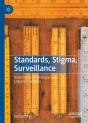 Standards, Stigma, Surveillance - Preview