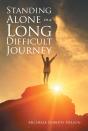 Standing Alone In A Long Difficult Journey - Preview