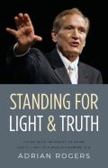 Standing For Light And Truth