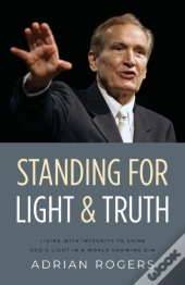 Standing For Light And Truth