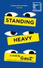 Standing Heavy - Preview