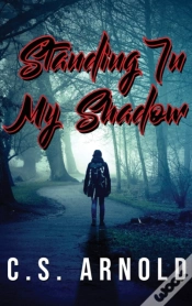 Capa do artigo Standing In My Shadow