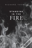 Standing In The Fire