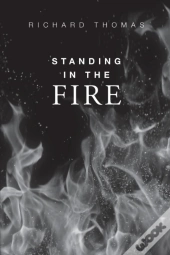 Standing In The Fire
