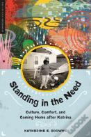 Standing In The Need