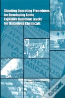 Standing Operating Procedures For Developing Acute Exposure Guideline Levels For Hazardous Chemicals