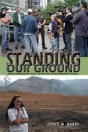Standing Our Ground - Preview