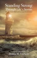 Standing Strong Through Life'S Storms