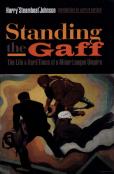 Standing The Gaff