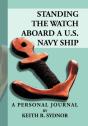 Standing The Watch Aboard A U.S. Navy Ship - Preview