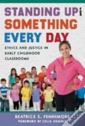 Standing Up For Something Every Day