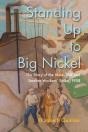 Standing Up To Big Nickel - Preview