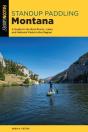 Standup Paddling Montana - Preview