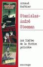 Stanislas-André Steeman : Aux Limites De La Fiction Policière - Preview