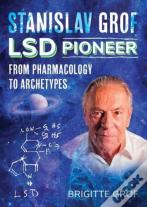 Stanislav Grof, Lsd Pioneer