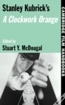 Capa do artigo Stanley Kubrick'S A Clockwork Orange