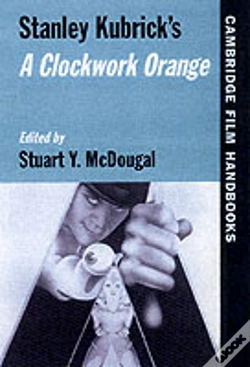 Capa do artigo Stanley Kubrick'S A Clockwork Orange