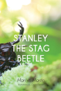 Stanley The Stag Beetle - Preview