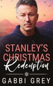 Stanley'S Christmas Redemption