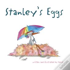 Stanley'S Eggs