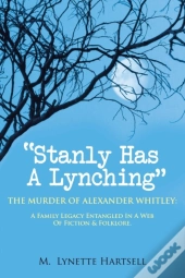 Stanly Has A Lynching