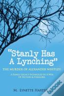 Stanly Has A Lynching