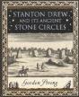 Stanton Drew: And Its Ancient Stone Circles - Preview