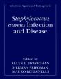 Staphylococcus Aureus Infection And Disease - Preview