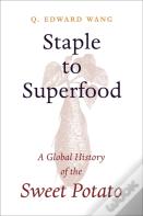 Staple To Superfood