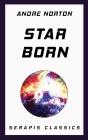 Star Born (Serapis Classics) - Preview