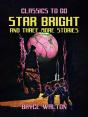 Star Bright And Three More Stories - Preview