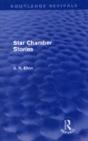 Star Chamber Stories (Routledge Revivals) - Preview