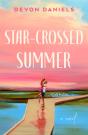 Star-Crossed Summer - Preview