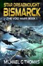 Star Dreadnought Bismarck - Preview