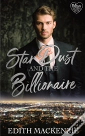 Star Dust And The Billionaire