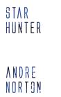 Star Hunter - Preview