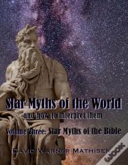 Star Myths Of The World, Volume Three
