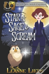 Star Of Sage & Scream