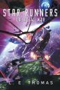 Star Runners: Galactic War - Preview