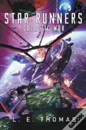 Star Runners: Galactic War