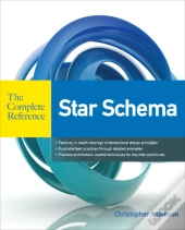 Star Schema The Complete Reference