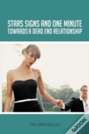 Capa do artigo Star Signs And One Minute Towards A Dead End Relationship