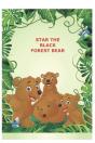 Star The Black Forest Bear - Preview