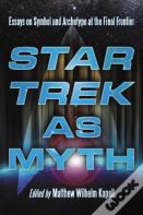 Star Trek As Myth