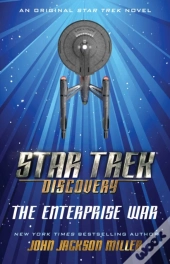 Star Trek: Discovery: The Enterprise War